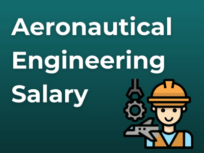 Aeronautical Engineering Salary