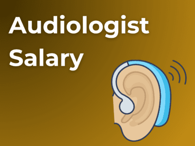 Audiologist Salary