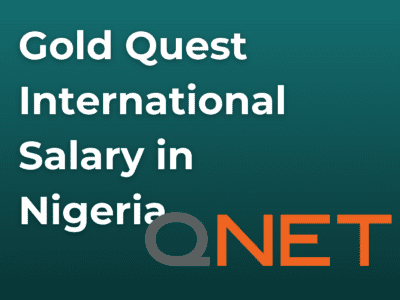 Gold Quest International Salary in Nigeria