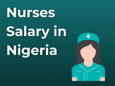 Nurses Salary in Nigeria