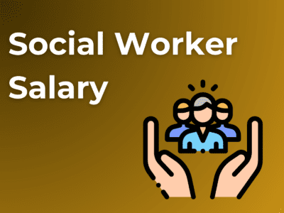 Social Worker Salary